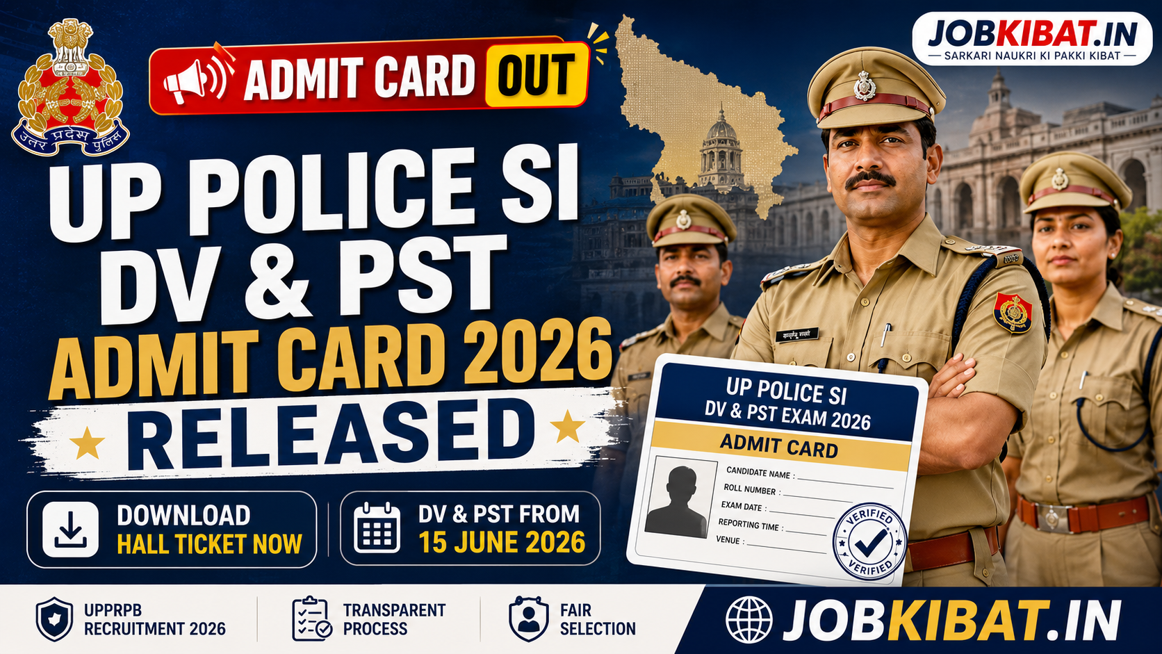 UP Police SI DV & PST Admit Card 2026